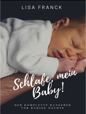 cover image of Schlafe, mein Baby!